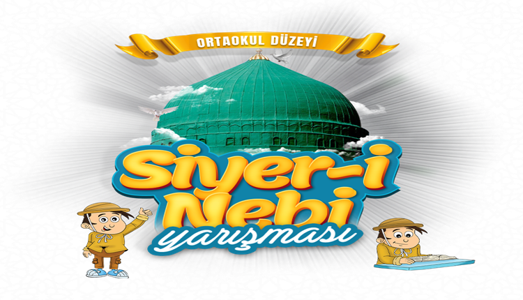 Büyük Ödüllü Siyer-i Nebi Yarışması Başlıyor